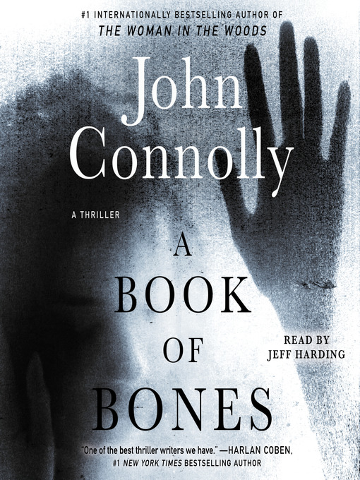 Title details for A Book of Bones by John Connolly - Available